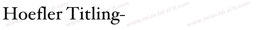 Hoefler Titling字体转换